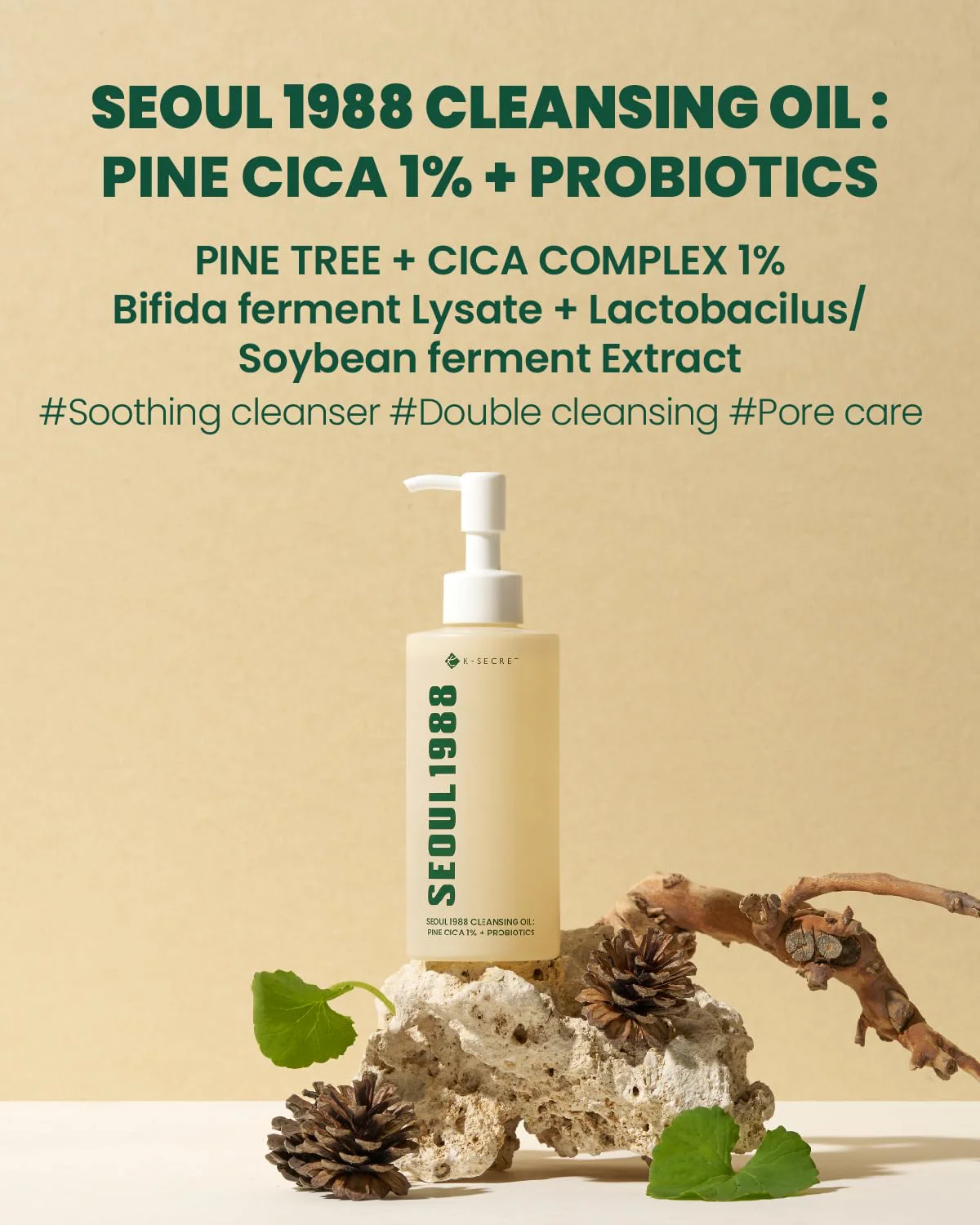 K-Secret Seoul 1988 Cleansing Oil : Pine Cica 1% + Probiotics 200ml - Image 2